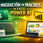 🚀 Migrar macros de Excel a Power BI: ejemplos prácticos y paso a paso